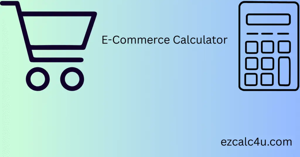 E-Commerce Calculator