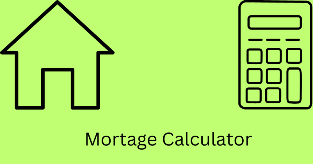 Mortgage Calculator