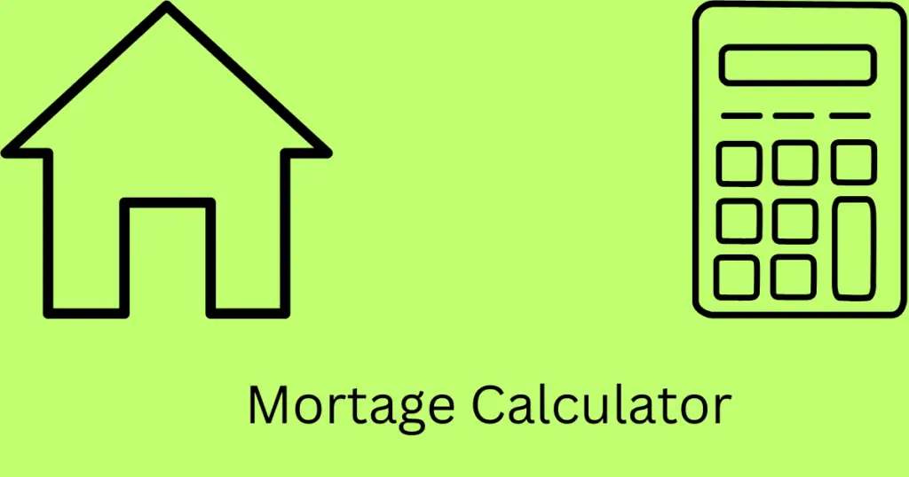 Mortgage Calculator