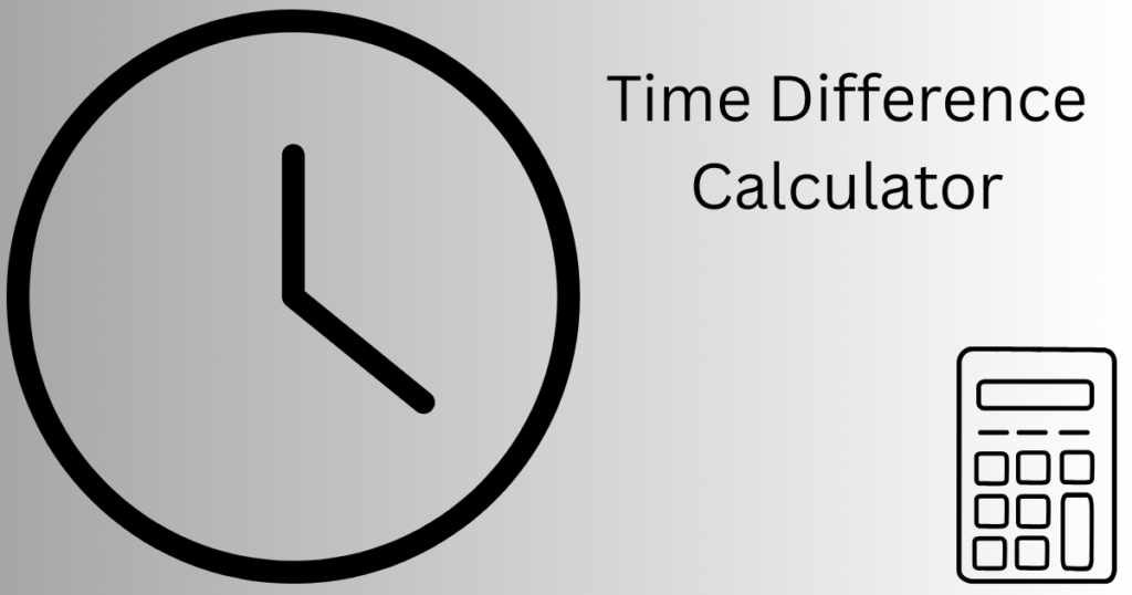 Date & Time Difference Calculator
