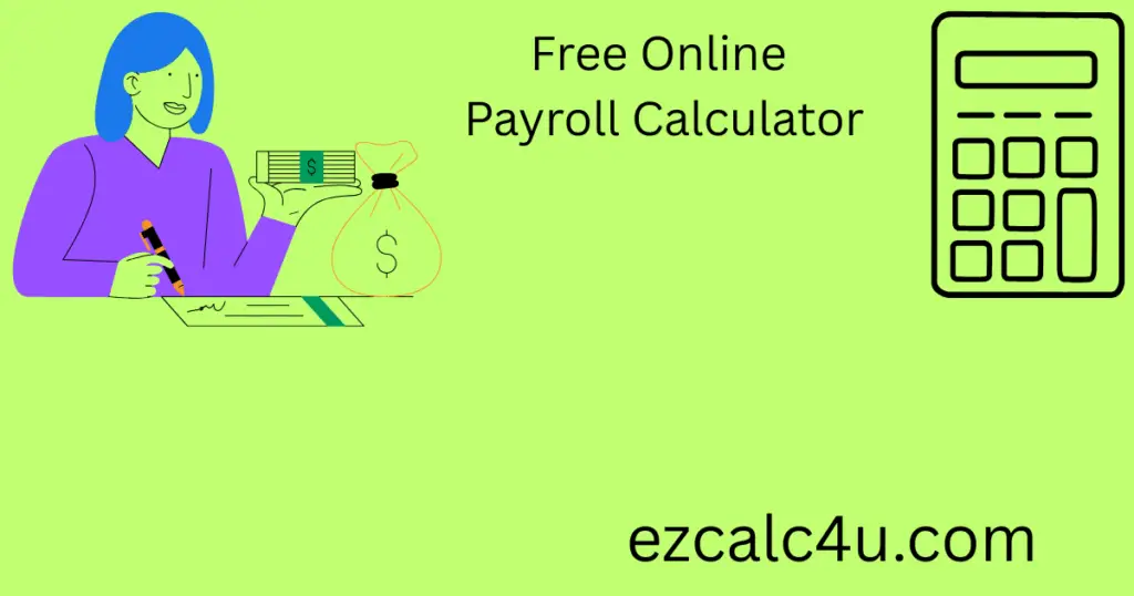 Free Online Payroll Calculator