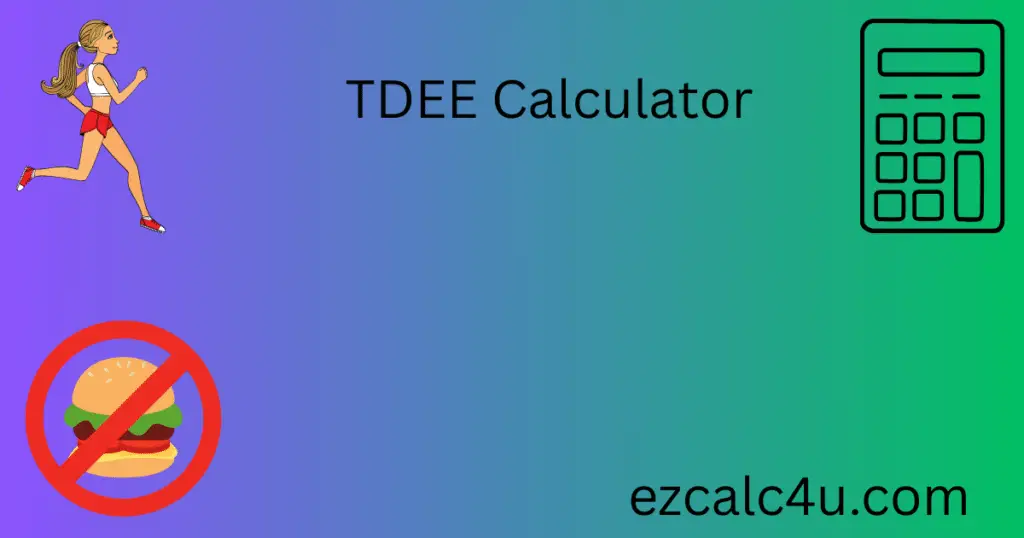 TDEE Calculator